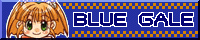 BLUE GALE